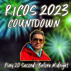 RICOS 2023 Countdown (Play 20 Seconds Before Midnight)