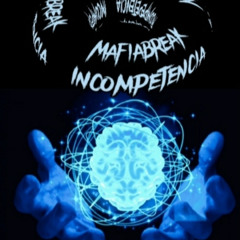 Mafiabreak &Inconpentencia Dany Set.  2024_02_02