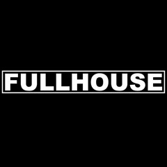 FULLHOUSE SESSIONS 16.04.21 DELA