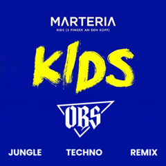 Marteria - Kids (OBS Jungle Techno 2025)