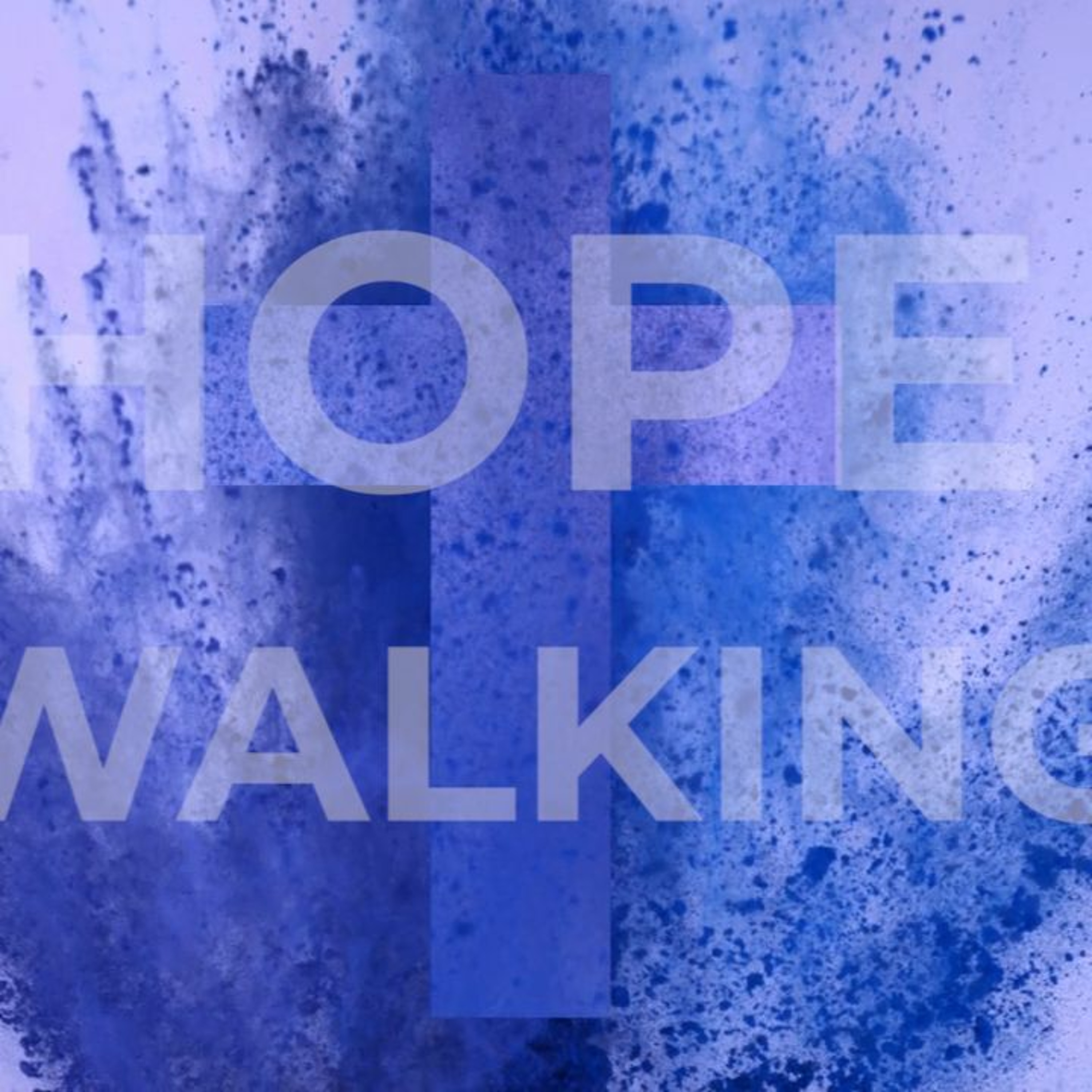 HOPE WALKING 4OF4HB episode artwork