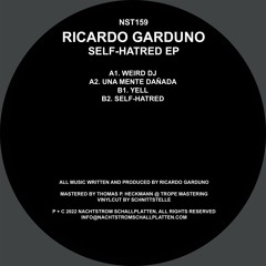 [NST159] Ricardo Garduno - Self-Hatred EP