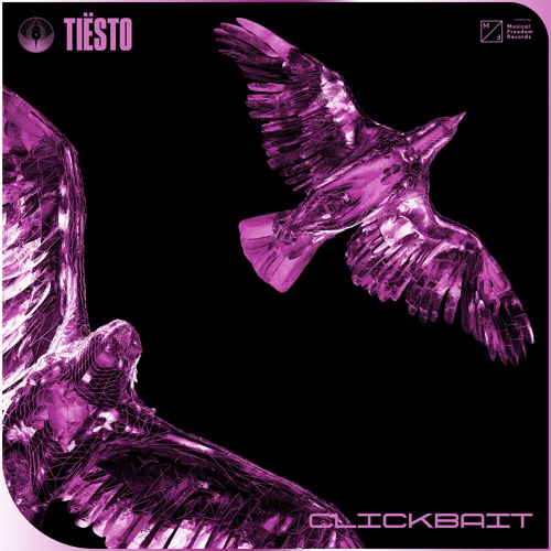 Tiësto - Clickbait