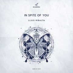 Lluis Ribalta - In Spite Of You