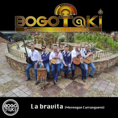 La Bravita / Merengue Caranguero