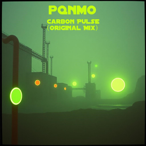 Carbon Pulse (Original Mix)