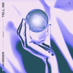 Dan-Rider- Tell Me