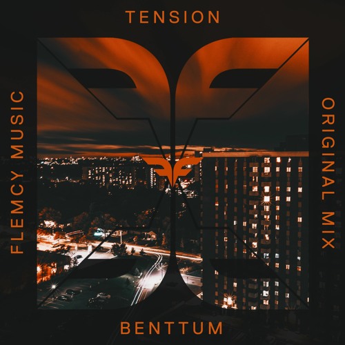 PREMIERE: Benttum - Tension (Original Mix)[Flemcy Music]