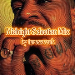 Midnight Selection Mix by tereszczak