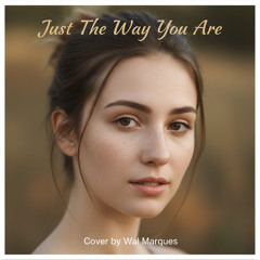 The Way You Are
