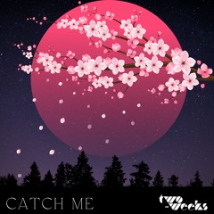 catch me