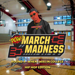 #MM 4. When I Was In College (Mid 2010s Hip Hop) (Explicit)