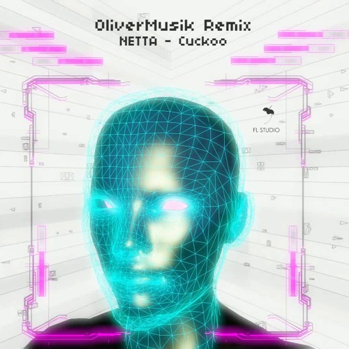 NETTA - Cuckoo (OliverMusik Remix)