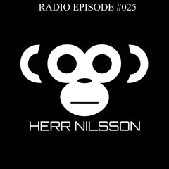 Herr Nilsson - Radio #025
