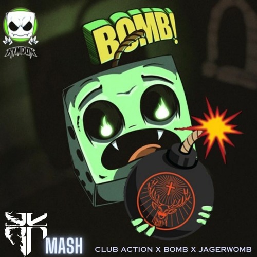 JAGERWOMB X BOMB X CLUB ACTION (K33KZ Edit)