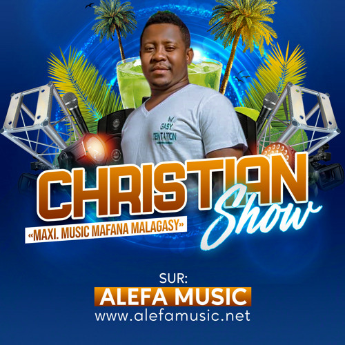 CHRISTIAN SHOW - 13 AVRIL 2024 - ALEFAMUSIC RADIO