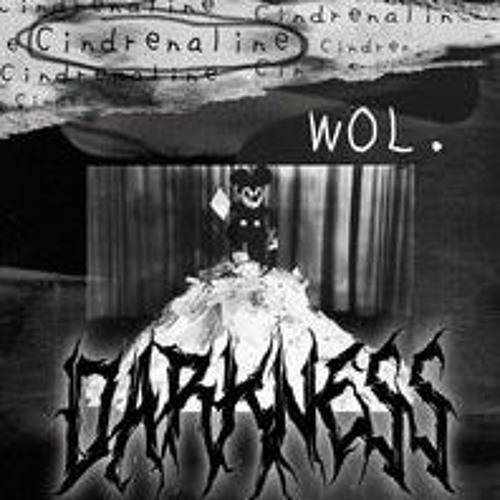 Dảkness - Cindrenaline