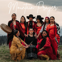 Mountain Prayer - Dani Lion & Jodie B