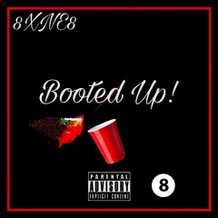 BOOTED UP! (Prod. ARYEL)