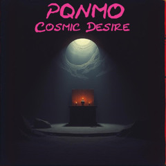 Cosmic Desire