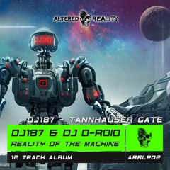 DJ187 - Tannhauser Gate (Original Mix) OUT NOW!!!