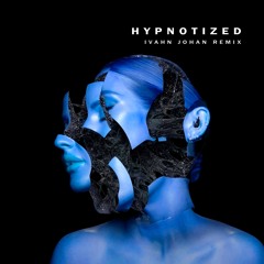 Anyma, Ellie Goulding - Hypnotized (Ivahn Johan Remix)