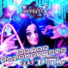 Puppeteer Dance Forevermore feat Puppeteer's Dolly