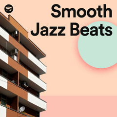 Smooth Jazz Beats