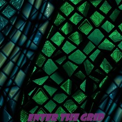 Enter the Grid