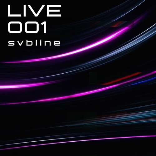 Live001 - svbline [Tech house and big room techno]