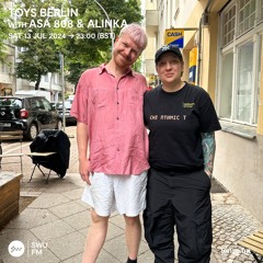 TOYS Berlin with ASA 808 & Alinka - 13 July 2024