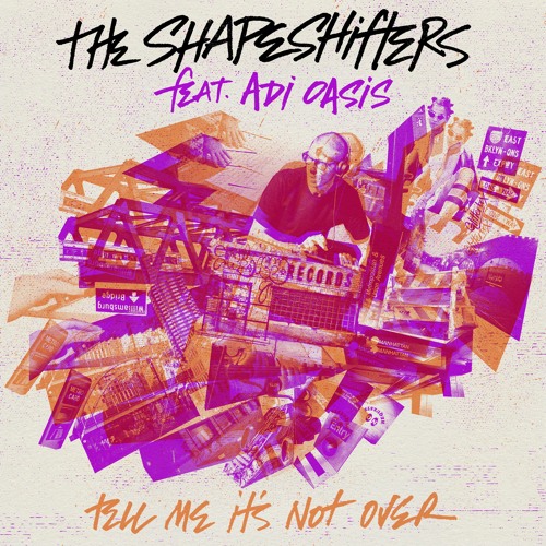 Tell Me It's Not Over Feat. Adi Oasis(Extended Mix)