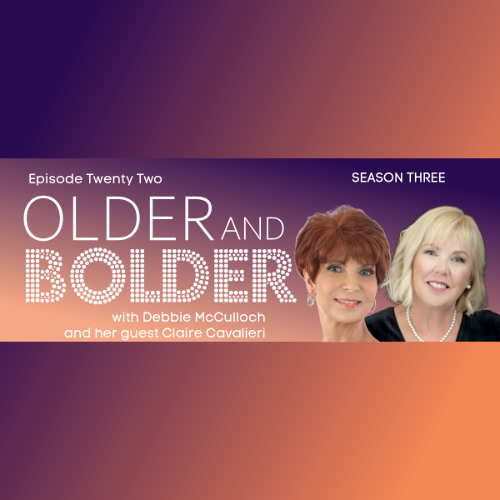 Season 3 Ep 22: Claire Cavalieri, Ageless Aging Wellness Coach