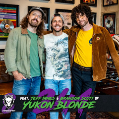 E241 Jeff Innes & Brandon Scott of Yukon Blonde