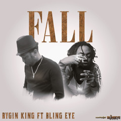 Fall (feat. Bling Eye)