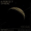 A Perfect Sphere - Kit Cut (One Million Toys BSOD Remix) [Digital Structures & Stereo Society]