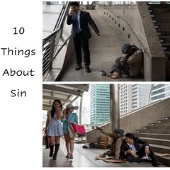 Sermon Title: "10 Things About Sin"