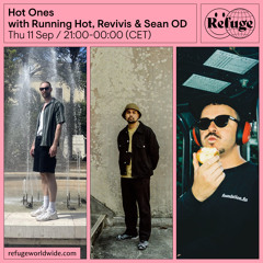 Hot Ones - Running Hot, Revivis & Sean OD - 11 Sep 2025