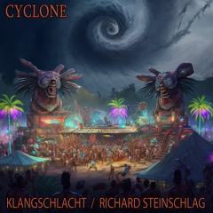 KLANGSCHLACHT Cyclone (Siren Long Version)