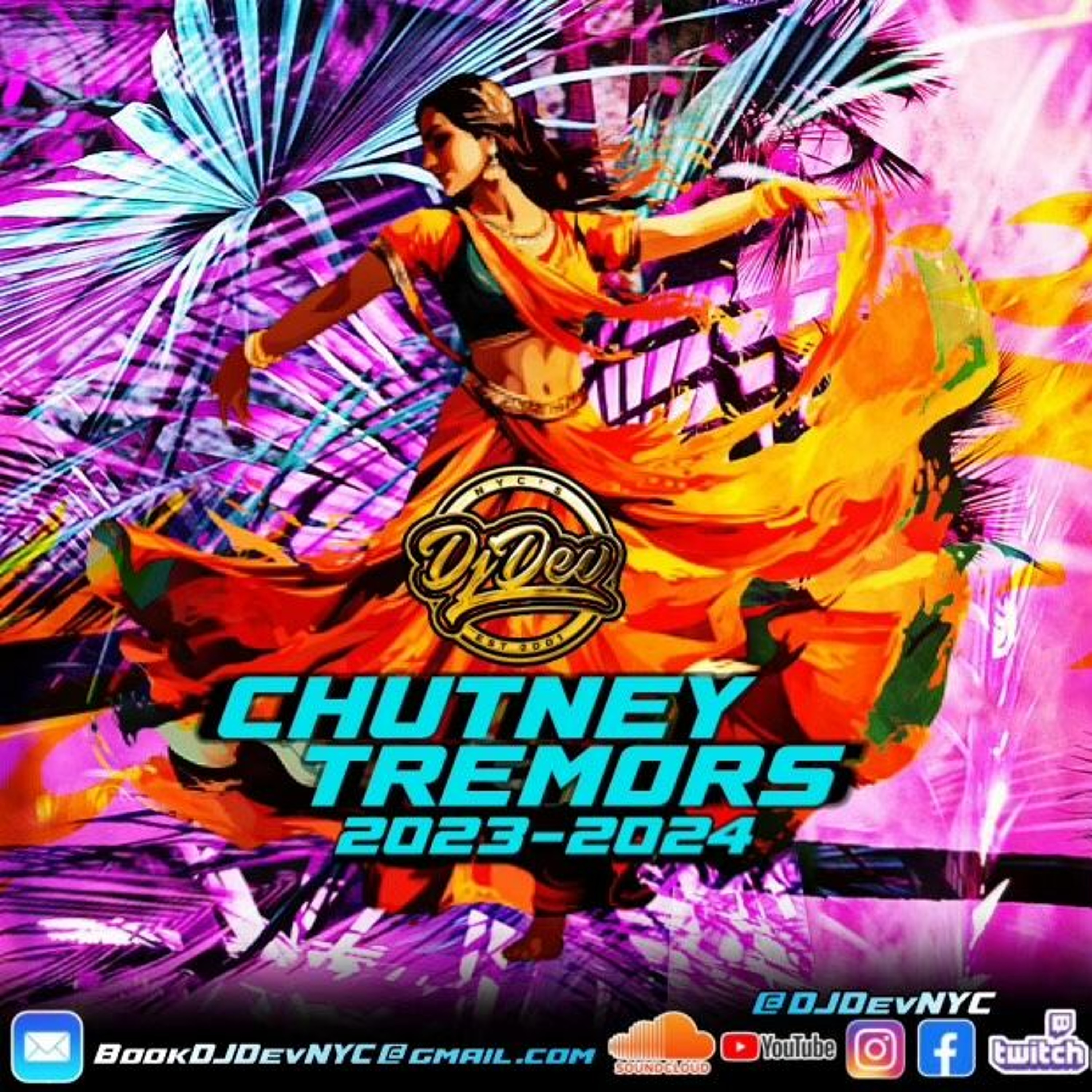 Dj Dev NYC - Chutney Tremors 2023-2024