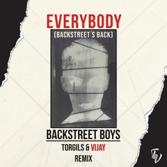 Backstreet Boys - Everybody (Vijay Remix)