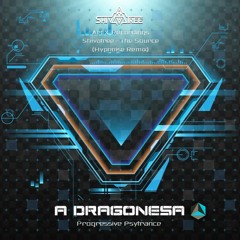 ((The Source)) A DRAGONESA Playlist! - Progressive Psytrance  Brazil S/A