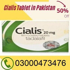 Cialis Tablets price in Rawalpindi Kam price 1800 - 03000473476