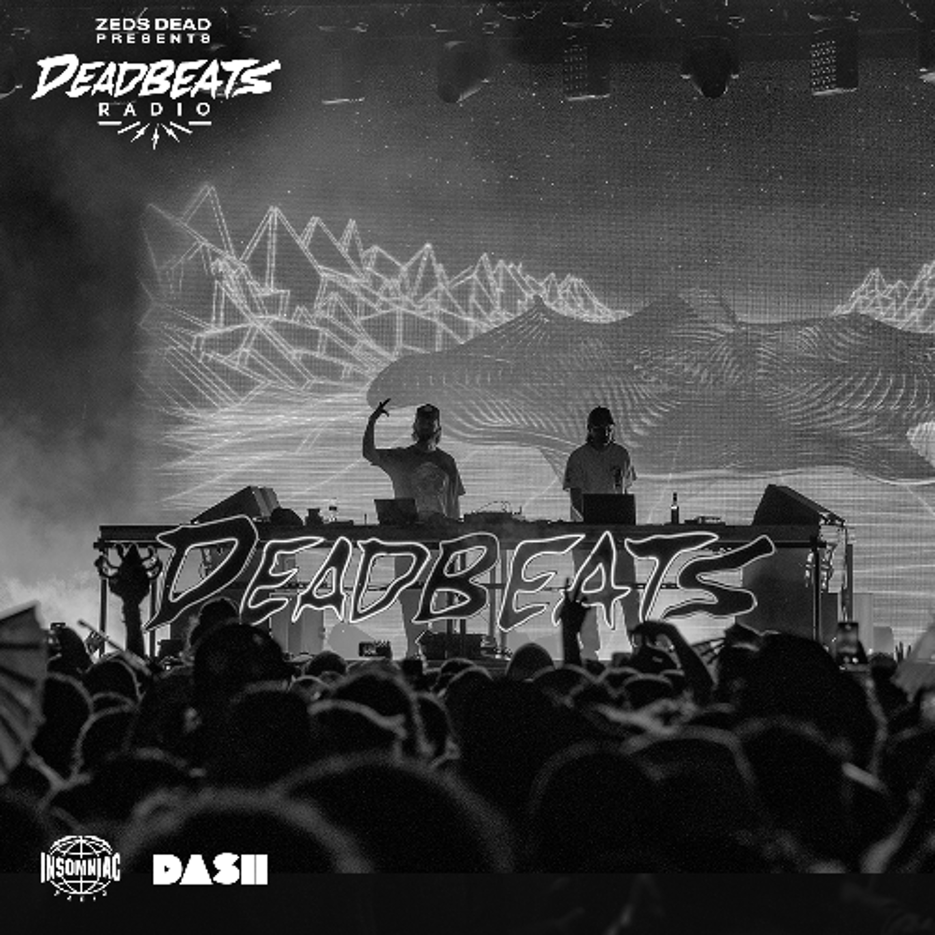 #350 Deadbeats Radio with Zeds Dead