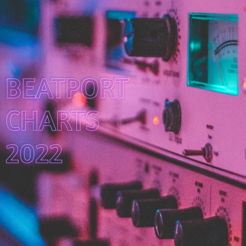 Stream Celestino Listen to BEATPORT CHARTS 2022 playlist online for