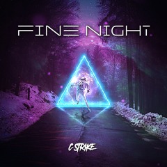 Fine Night [FREE DOWNLOAD]