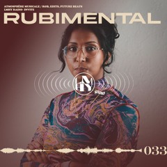 LMHY Radio #033 | Rubimental (R&B, Edits, Future Beats)