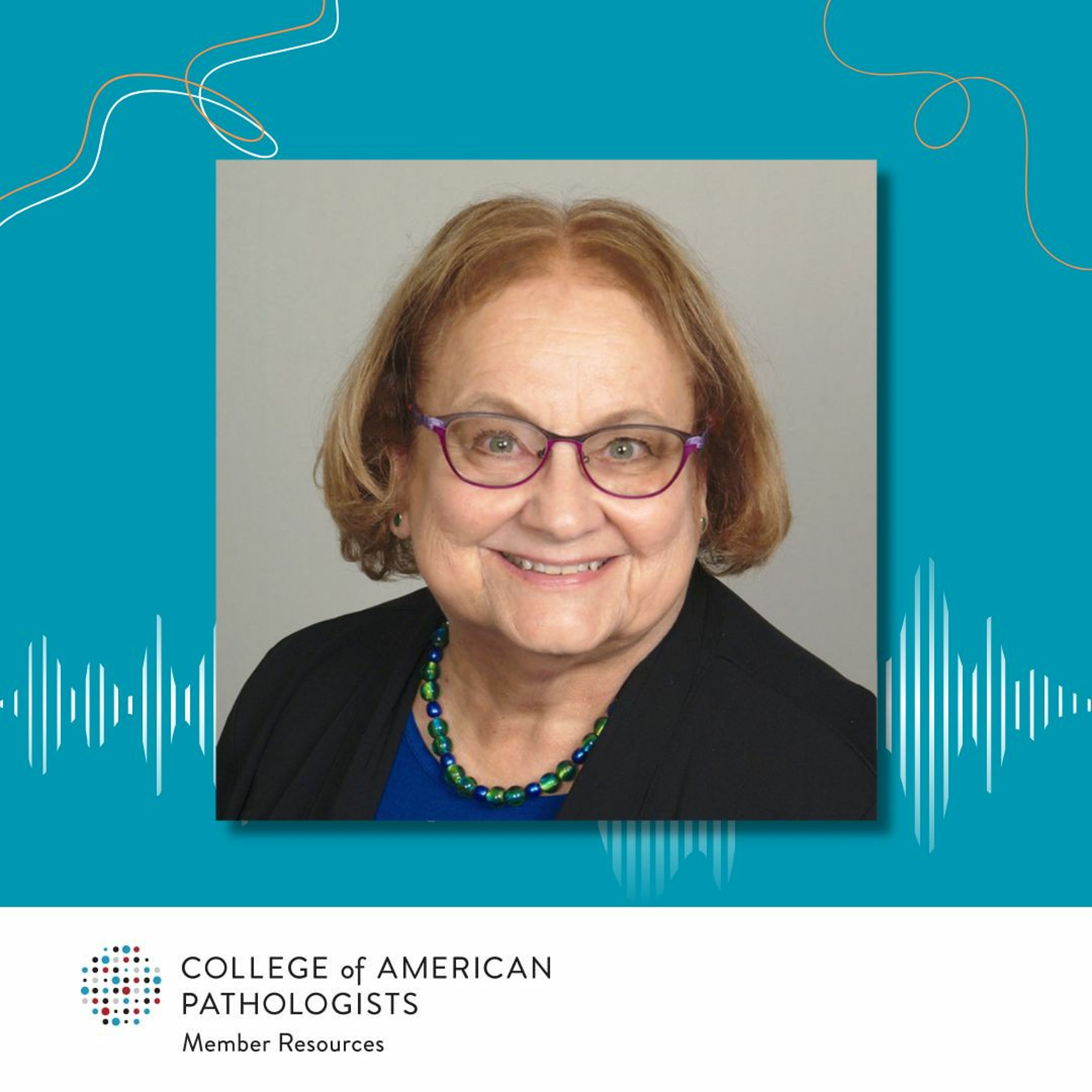 CAPcast from the College of American Pathologists