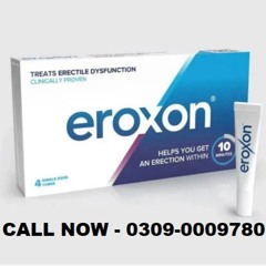 Eroxon Gel In Pakistan Contact Us Today - 03090009780