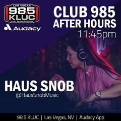CLUB 985 AFTER HOURS (#2 Tech House)
